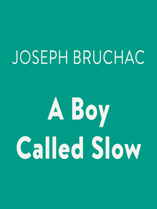 Cover image for A Boy Called Slow